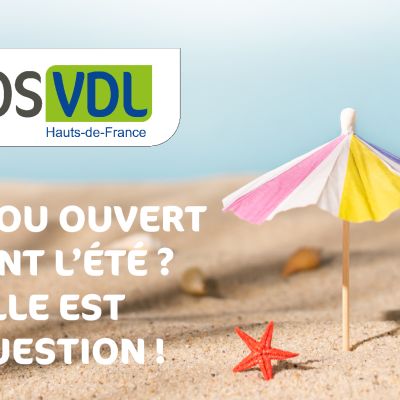 Infos fermetures et ouvertures estivales