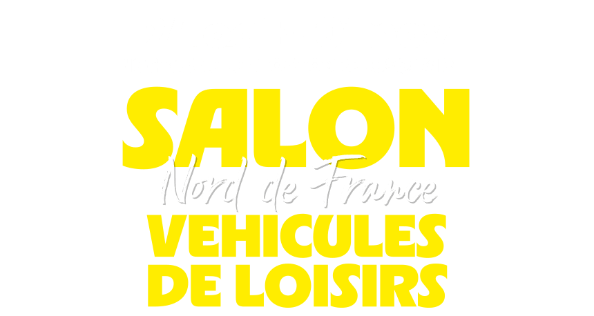 Salon des Véhicules de Loisirs 2026 à Gayant Expo Douai